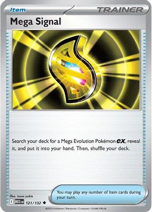 Mega Signal 121/132  - Uncommon