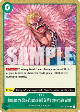 Because the Side of Justice Will Be Whichever Side Wins!! (Tournament Pack 2025 Vol. 4) (OP05-037) - Rare