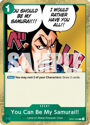 You Can Be My Samurai!! (Pirate Foil) (OP01-055) - Common