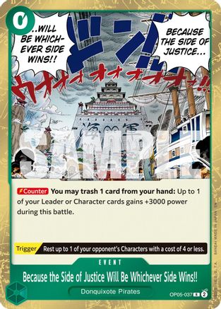 Because the Side of Justice Will Be Whichever Side Wins!! (Reprint) (OP05-037) - Rare