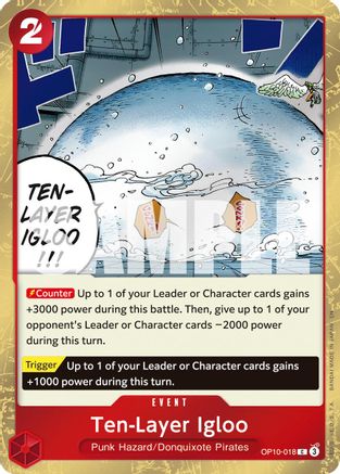 Ten-Layer Igloo (Pirate Foil) (OP10-018) - Common