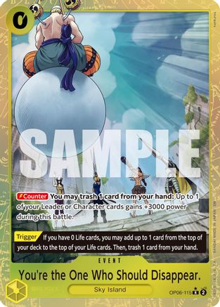 You're the One Who Should Disappear (Alternate Art) (OP06-115) - Rare