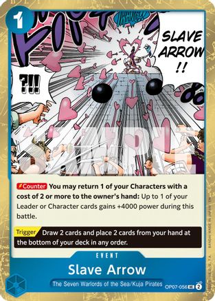 Slave Arrow (Pirate Foil) (OP07-056) - Uncommon