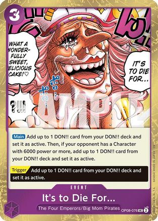 It's to Die For (Pirate Foil) (OP08-076) - Uncommon