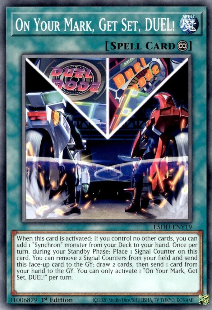 On Your Mark, Get Set, DUEL! (L5DD-ENY19) - Common