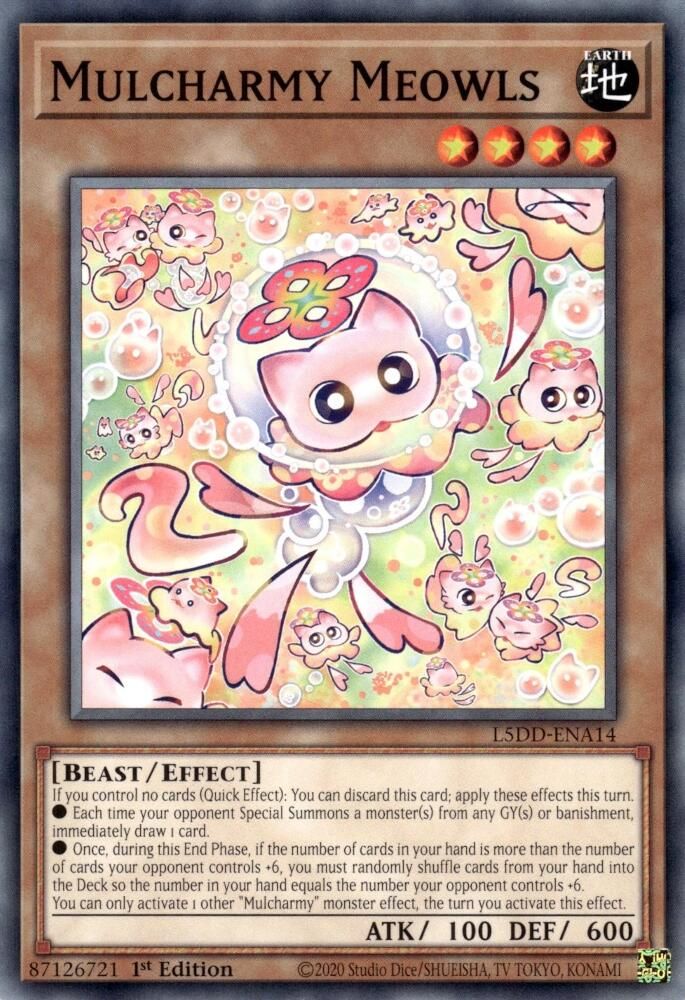Mulcharmy Meowls (L5DD-ENA14) - Common