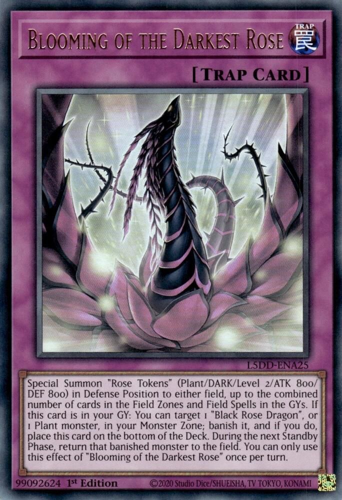 Blooming of the Darkest Rose (L5DD-ENA25) - Ultra Rare