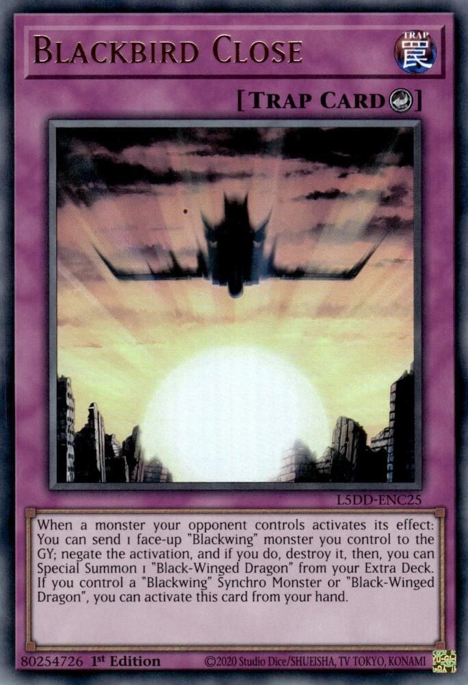 Blackbird Close (L5DD-ENC25) - Ultra Rare