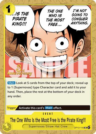 The One Who Is the Most Free Is the Pirate King!!! (OP13-116) - Uncommon