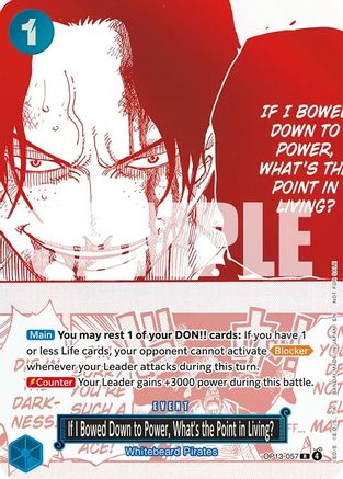 If I Bowed Down to Power, What's the Point in Living? (3rd Anniversary Treasure Campaign Pack) (OP13-057) - Rare