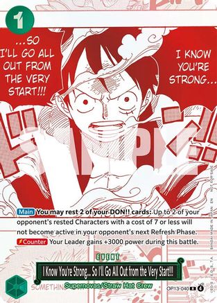 I Know You're Strong... So I'll Go All Out from the Very Start!!! (3rd Anniversary Treasure Campaign Pack) (OP13-040) - Rare
