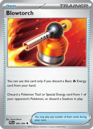 Blowtorch 086/094  - Reverse Holofoil - Uncommon
