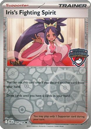 Iris's Fighting Spirit (Regional Championships) [Staff] 149  - Reverse Holofoil - Uncommon