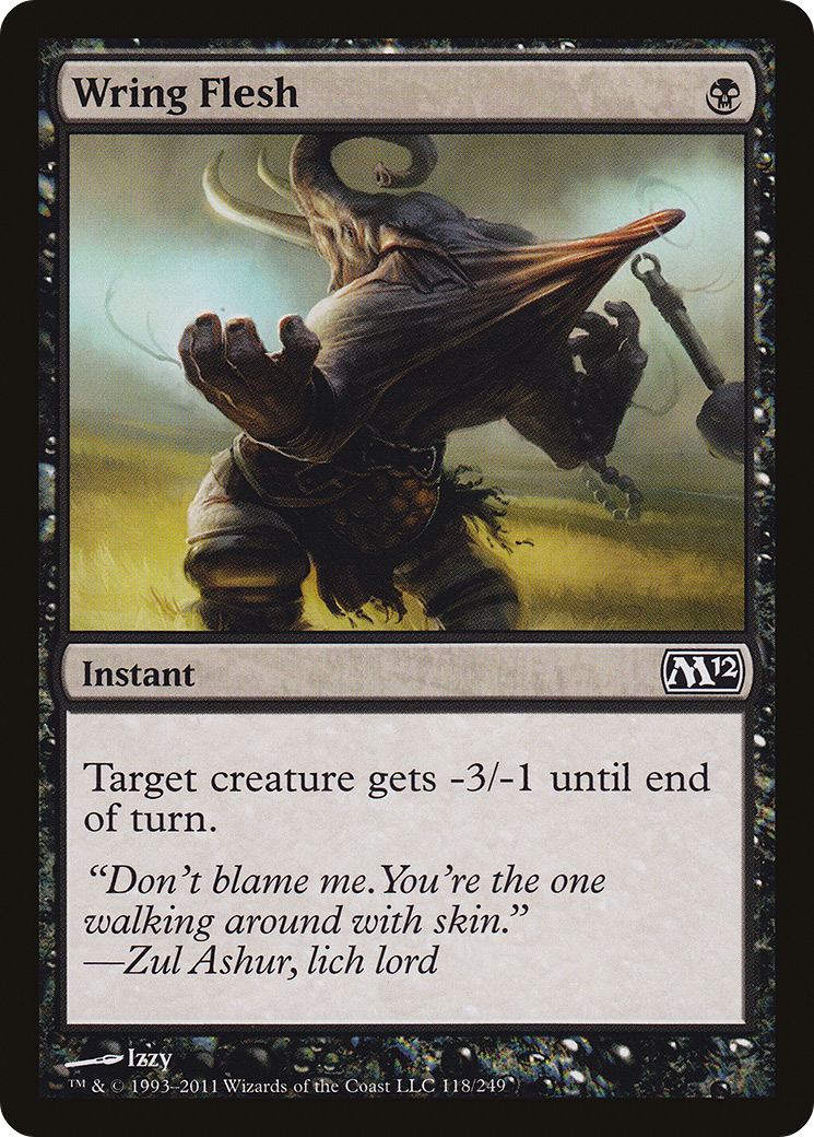 Wring Flesh (M12-118) - Magic 2012