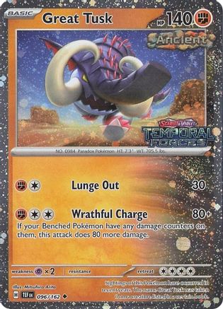 Great Tusk (Temporal Forces Stamped) 096/162  - Holofoil - Uncommon