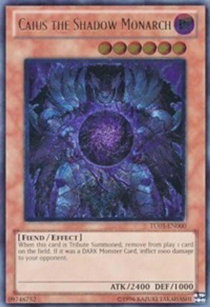 Caius the Shadow Monarch (UTR) (TU03-EN000) - Ultimate Rare