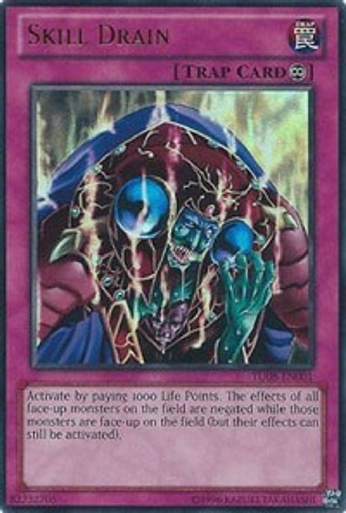 Drain de compétences [TU08-EN001] Ultra Rare 