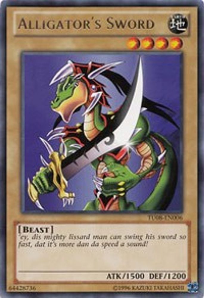 Alligator's Sword (TU08-EN006) - Rare