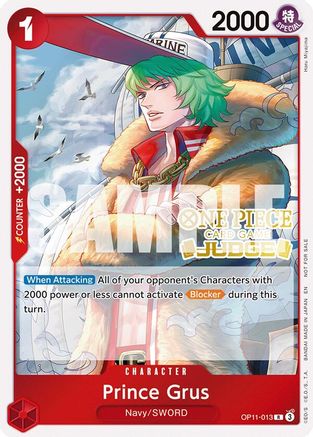 Prince Grus (Judge Pack Vol. 7) (OP11-013) - Rare