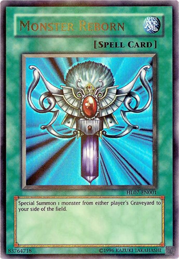 Monster Reborn (HL07-EN001) - Parallel Rare