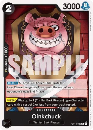 Oinkchuck (OP14-082) - Common