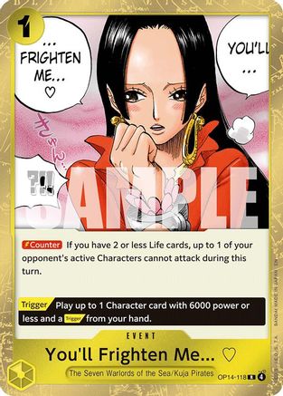 You'll Frighten Me... (OP14-118) - Rare