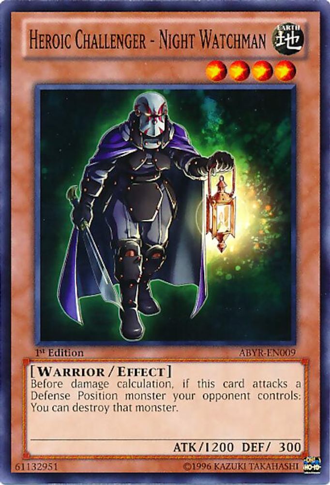 Heroic Challenger - Night Watchman (ABYR-EN009) - Common