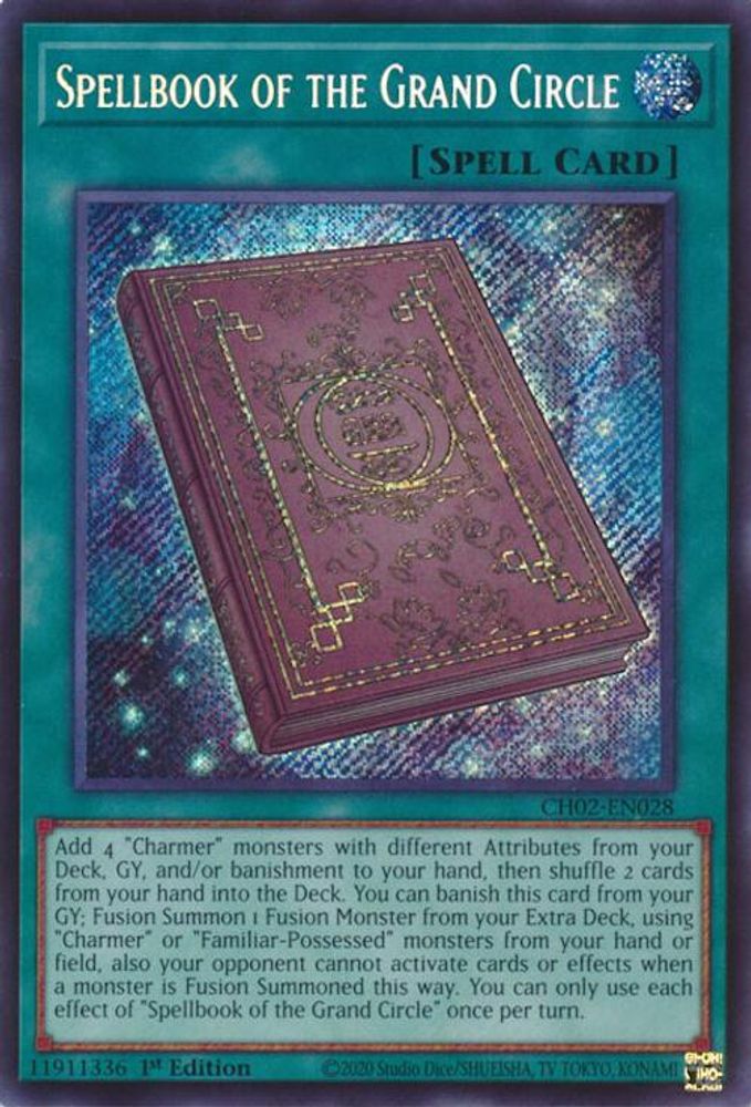 Spellbook of the Grand Circle (CH02-EN028) - Secret Rare