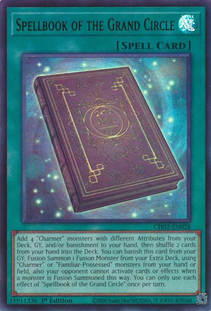 Spellbook of the Grand Circle (Ultra Rare) (CH02-EN028) - Ultra Rare