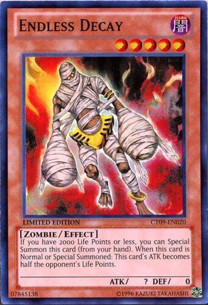 Endless Decay (CT09-EN020) - Super Rare