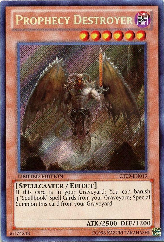 Prophecy Destroyer (CT09-EN019) - Secret Rare