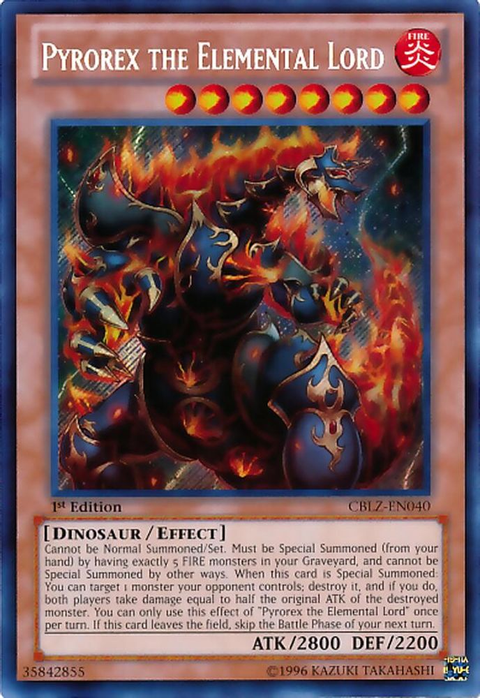 Pyrorex the Elemental Lord (CBLZ-EN040) - Secret Rare