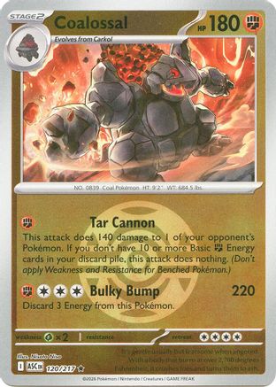 Coalossal (Dusk Ball) 120  - Reverse Holofoil - Rare
