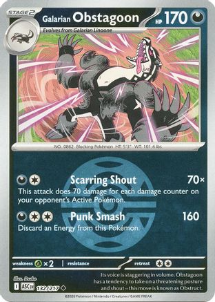 Galarian Obstagoon (Dusk Ball) 132/217  - Reverse Holofoil - Uncommon