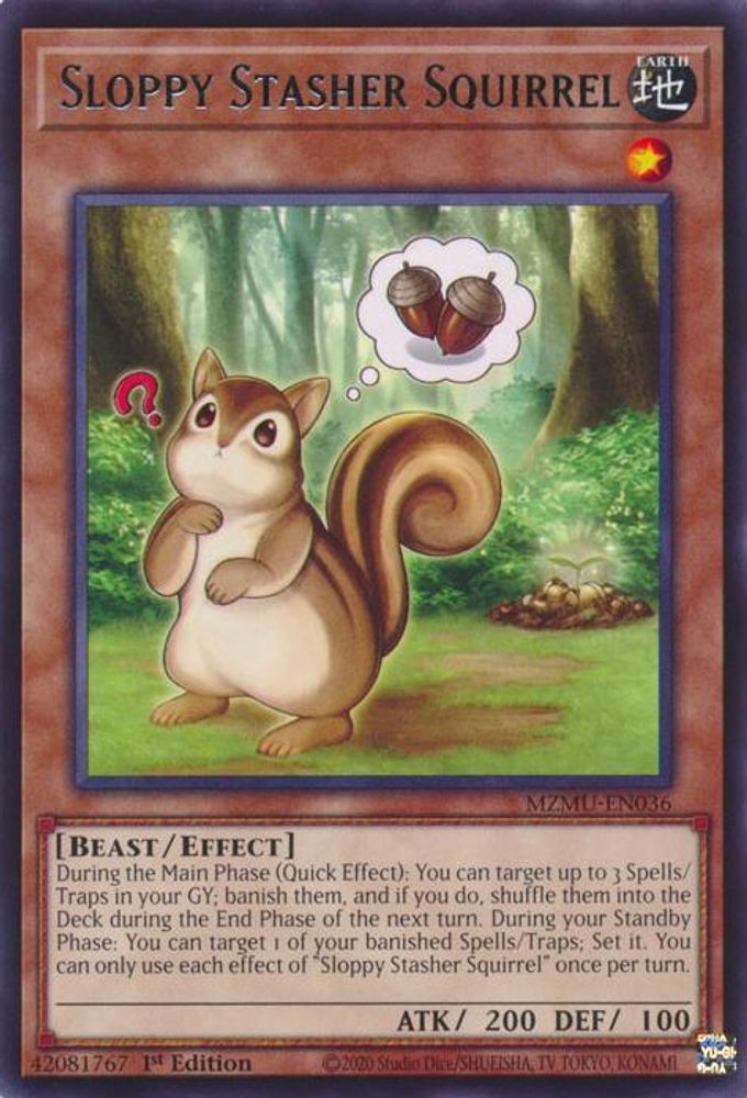 Sloppy Stasher Squirrel (MZMU-EN036) - Rare