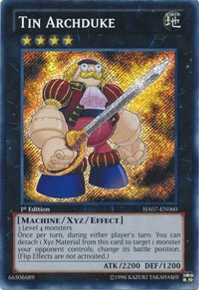 Tin Archduke (HA07-EN060) - Secret Rare