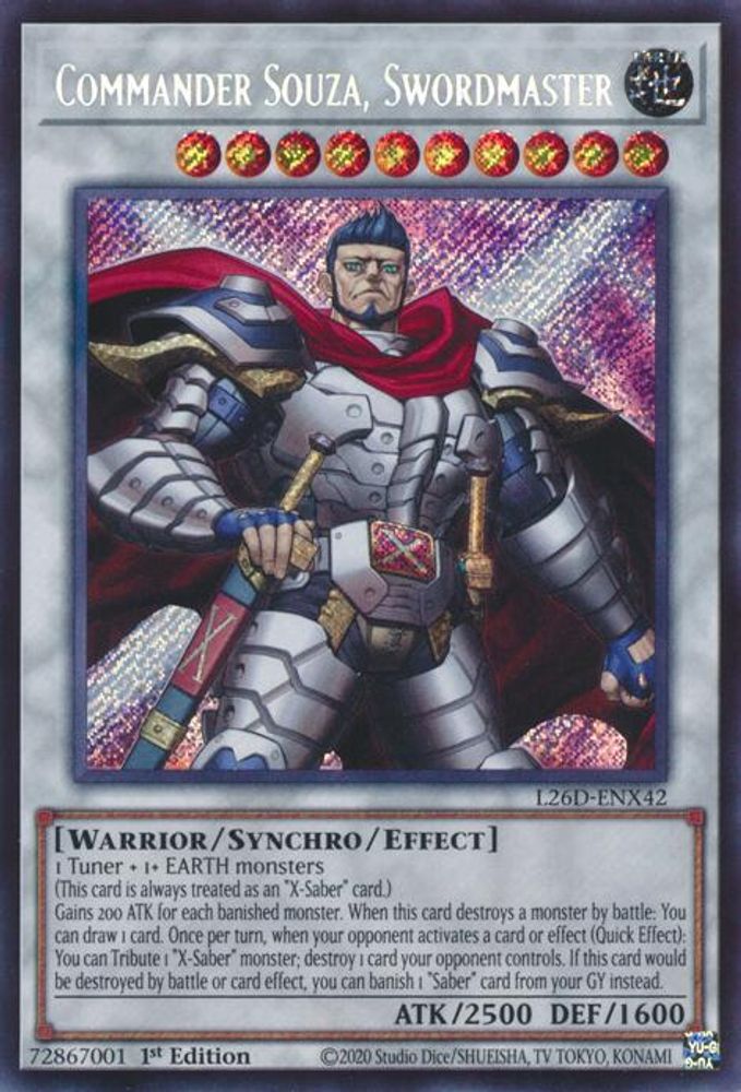 Commander Souza, Swordmaster (Secret Rare) (L26D-ENX42) - Secret Rare