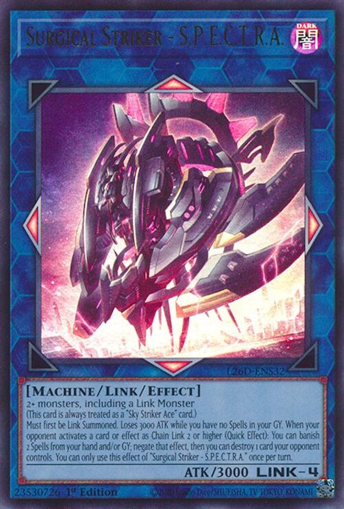 Surgical Striker - S.P.E.C.T.R.A. (L26D-ENS32) - Ultra Rare