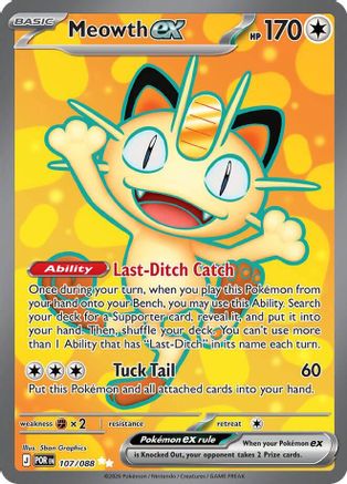 Meowth ex 107/088  - Holofoil - Ultra Rare