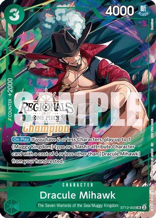 Dracule Mihawk (Regionals Champion Card Set 26-27) (ST12-003) - Promo
