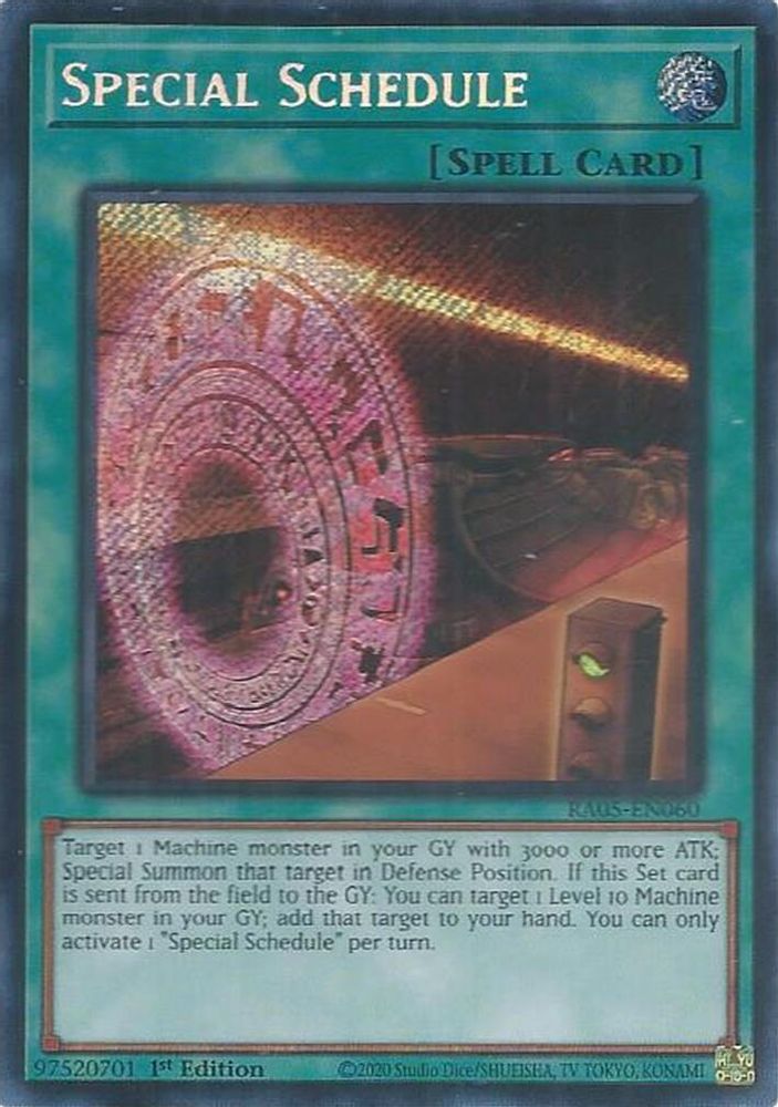 Special Schedule (Secret Rare) (RA05-EN060) - Secret Rare