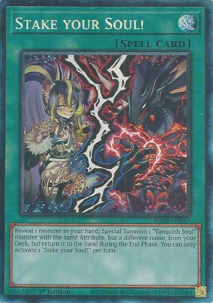 Stake your Soul! (Collector's Rare) (RA05-EN069) - Collector's Rare