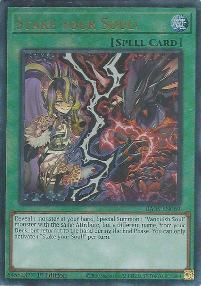Stake your Soul! (Ultimate Rare) (RA05-EN069) - Ultimate Rare