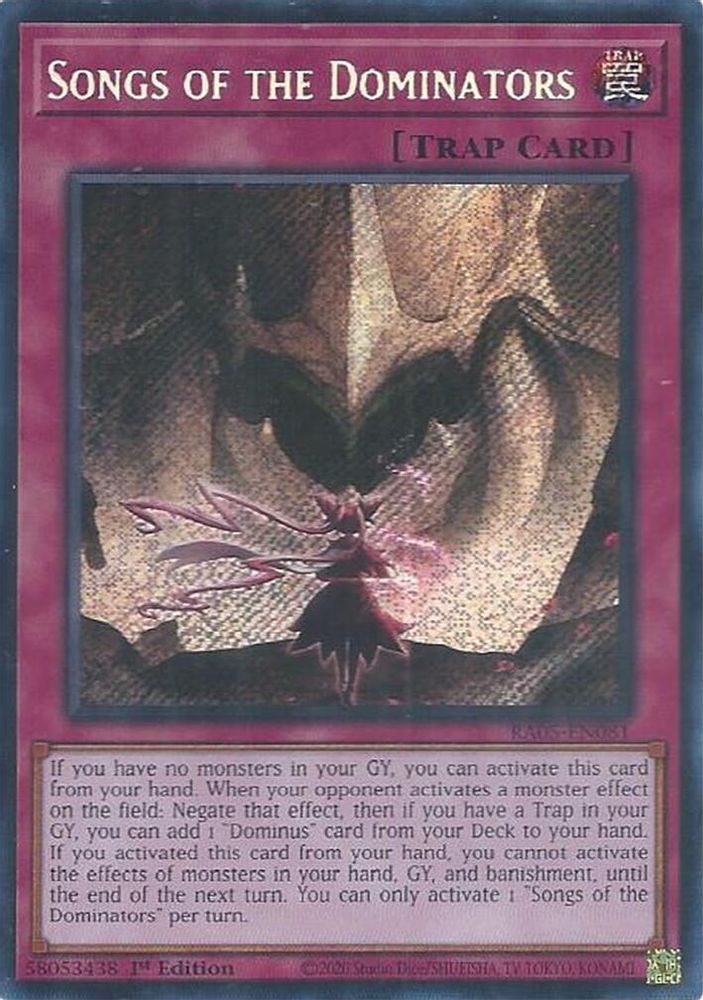 Songs of the Dominators (Secret Rare) (RA05-EN081) - Secret Rare