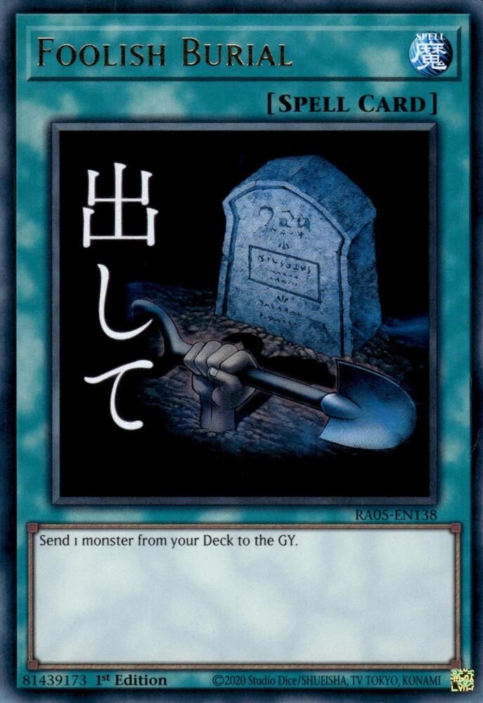 Foolish Burial (RA05-EN138) - Ultra Rare