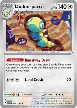 Dudunsparce (Non-Holo) 129/162  - Rare