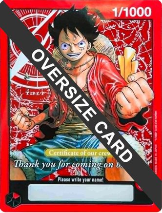 Monkey.D.Luffy (Certificate of our crew) (Oversized) (1/1000) - Promo