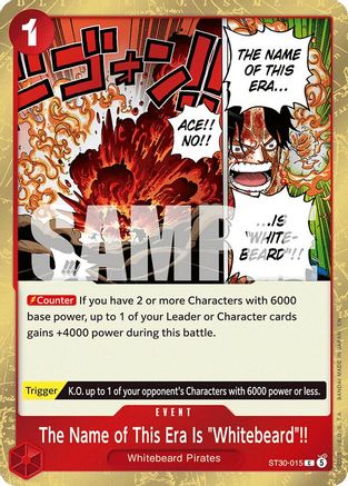 The Name of This Era Is "Whitebeard"!! (ST30-015) - Common