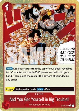 And You Get Yourself in Big Trouble!! (Parallel) (ST30-017) - Common