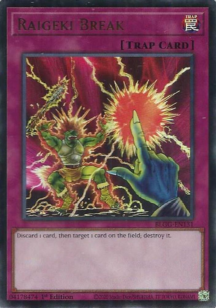 Raigeki Break (BLGG-EN131) - Ultra Rare